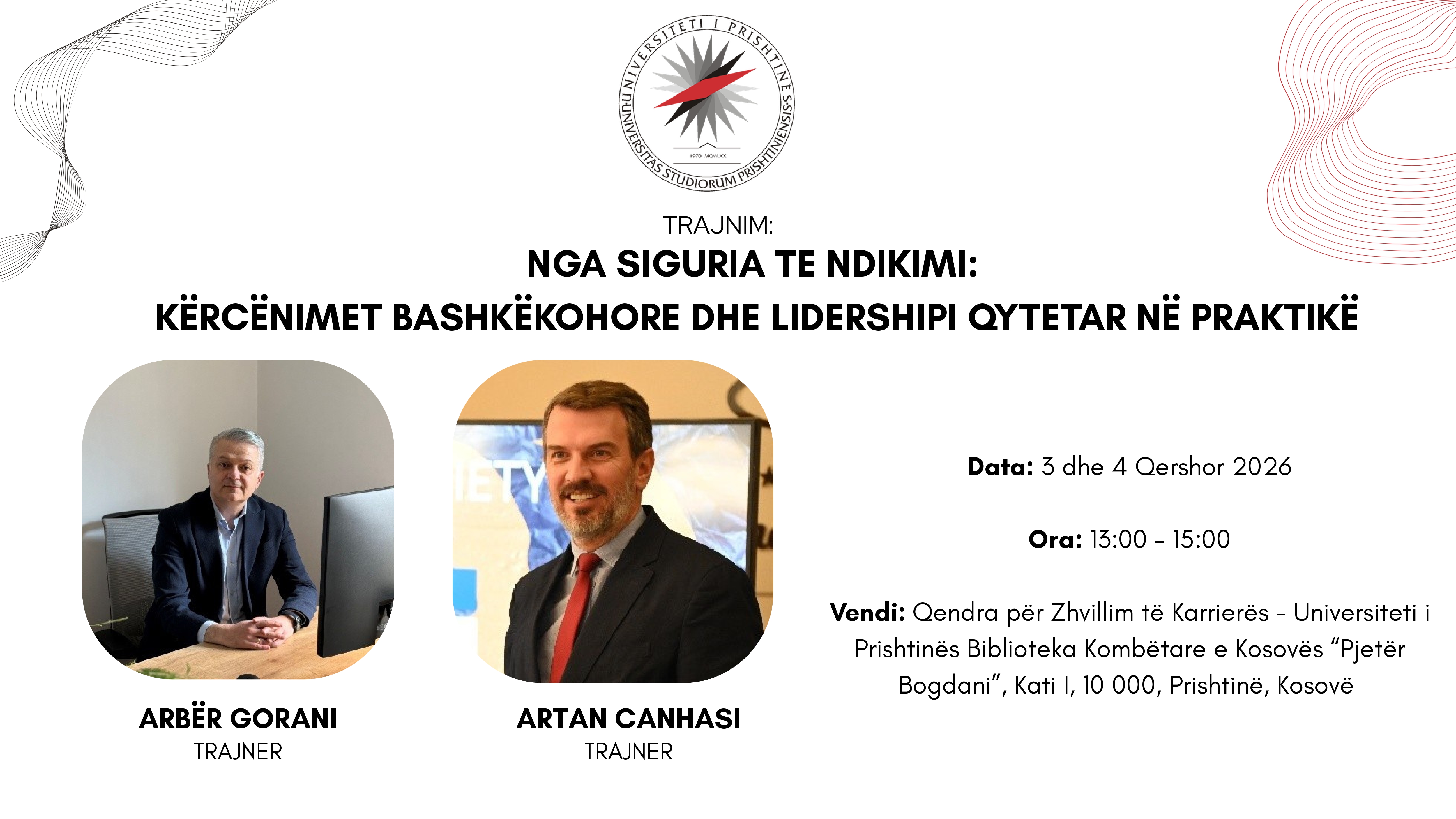 📣 APLIKO në punëtorinë dyditore: 📚 “Nga Siguria te Ndikimi: Kërcënimet Bashkëkohore dhe Lidershipi Qytetar në Praktikë” | Datat: 3 dhe 4 Qershor 2026 | Ora: 13:00 - 15:00